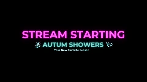 Autum Showers online show from 04.24.26