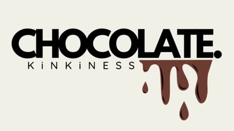 Chocolate Kinkiness online show from 01.26.25