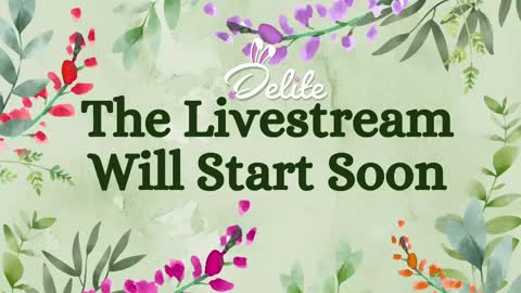 DeLite  Next stream on Wednesday or Thurdsay  online show from 05.08.26