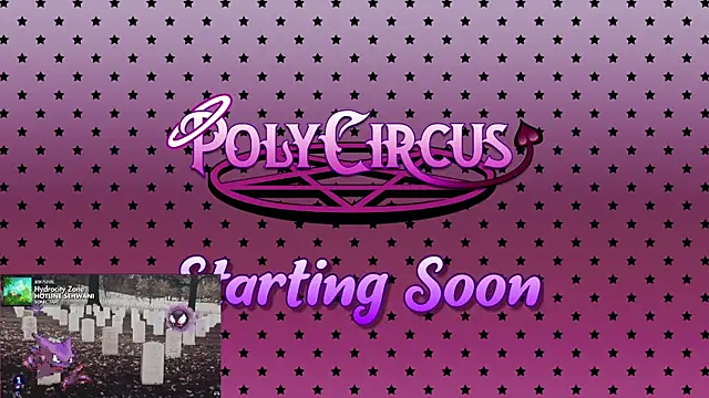 PolyCircus online show from 07.24.26